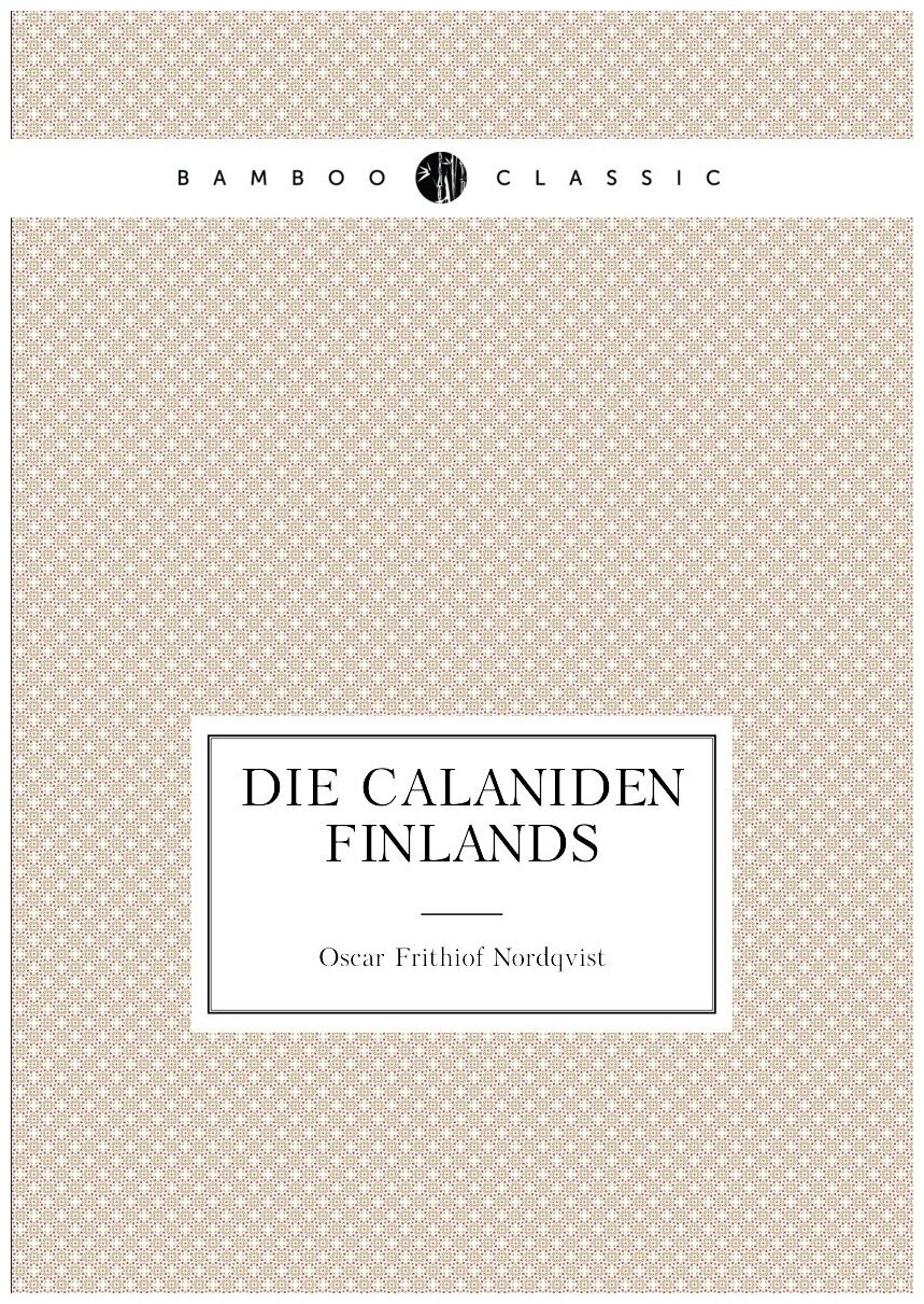 Die Calaniden Finlands