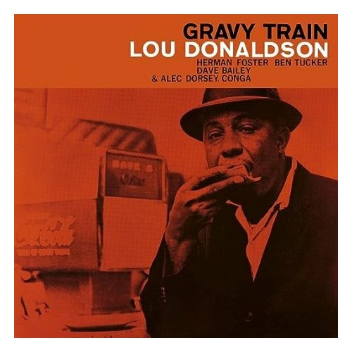 Виниловые пластинки, Rat Pack Records, LOU DONALDSON - Gravy Train (LP) виниловая пластинка rat pack lou donaldson – lou takes off