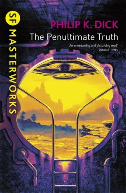 The Penultimate Truth (Филип Киндред Дик) - фото №3