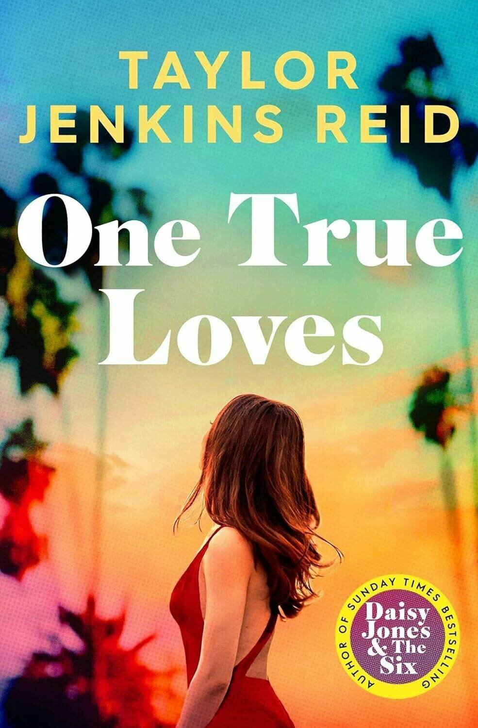 One True Loves (Reid, Taylor Jenkins) - фото №6