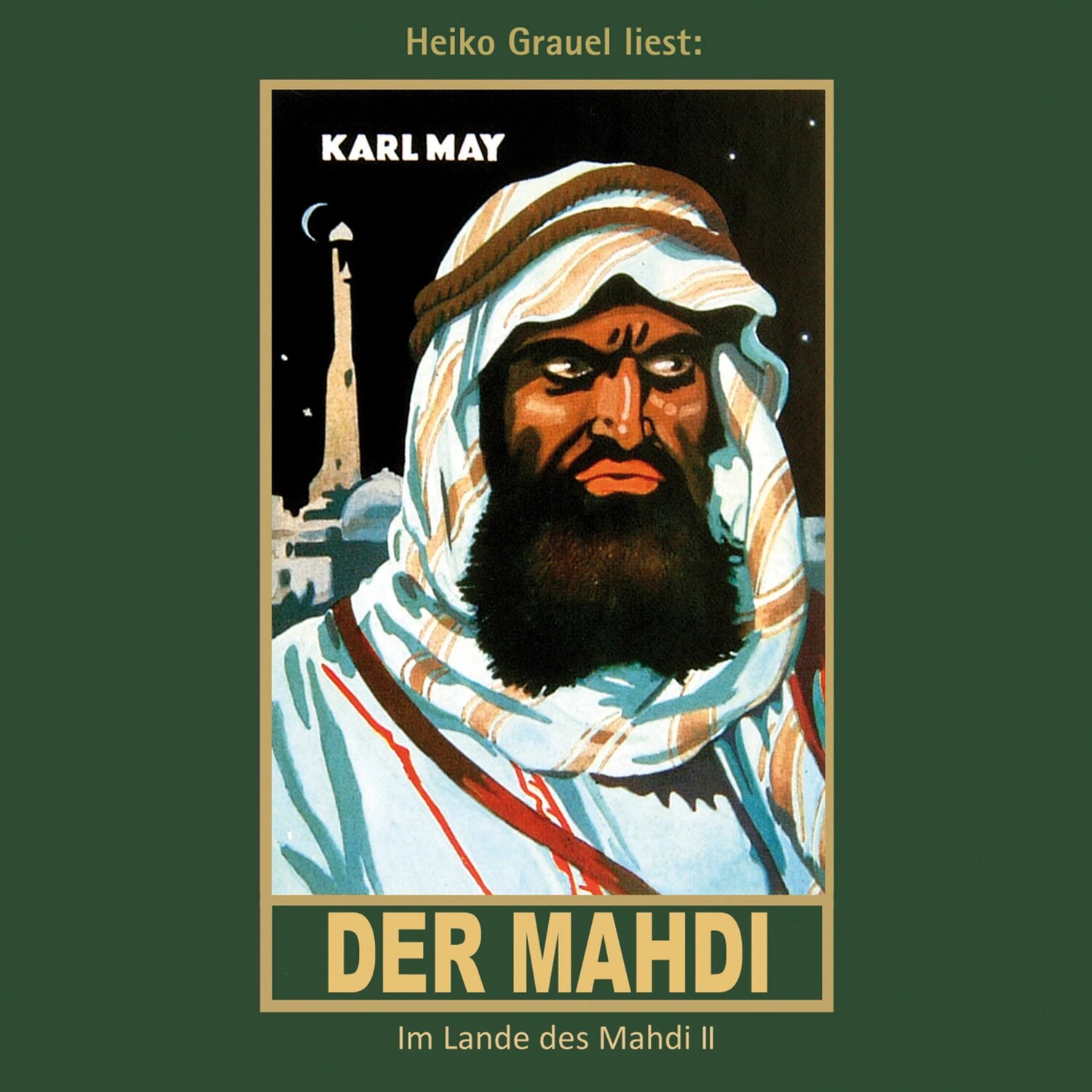 Der Mahdi - Karl Mays Gesammelte Werke, Band 17 (Ungekürzte Lesung) [Аудиокнига]
