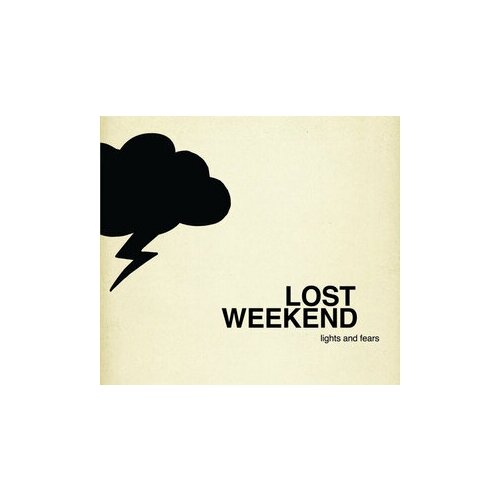 Lost Weekend - Lights And Fears (CD)