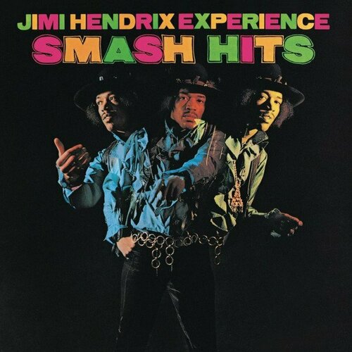 Компакт-диск Warner Jimi Hendrix Experience – Smash Hits виниловая пластинка the jimi hendrix experience smash hits lp compilation remastered