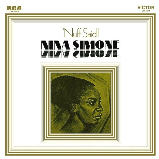 Nina Simone - Nuff Said! Виниловая пластинка - фото №1