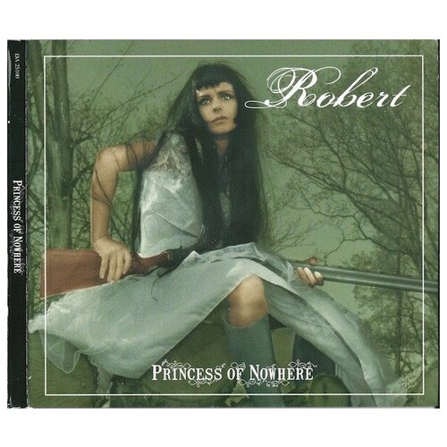 Robert: Princess of Nowhere