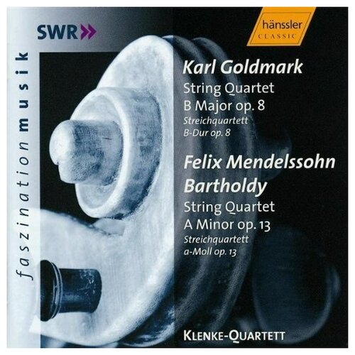 MENDELSOHN, F. - String Quartets: B-Dur; A-Moll, Klenke-Quartett