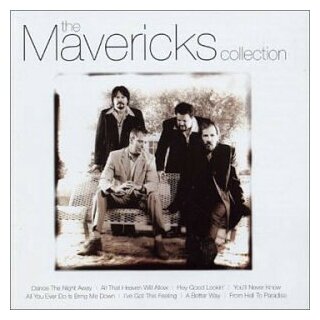 Компакт-Диски, Spectrum Music, THE MAVERICKS - The Collection (CD)