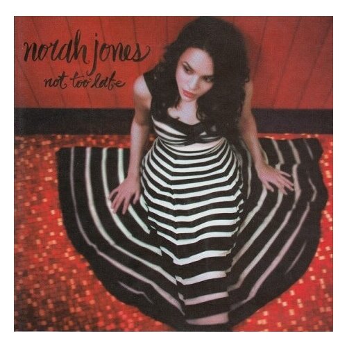 Компакт-Диски, Blue Note, NORAH JONES - Not Too Late (CD) компакт диски blue note norah jones til we meet again cd