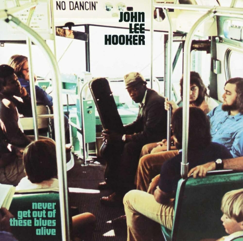 Винил 12' (LP) John Lee Hooker John Lee Hooker Never Get Out of These Blues Alive (LP)