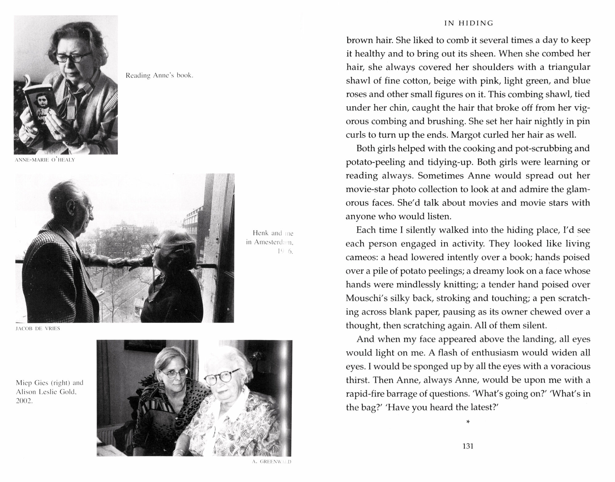 Anne Frank Remembered. The Story of the Woman Who Helped to Hide the Frank Family - фото №2