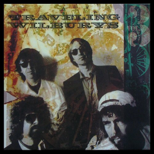 Виниловая пластинка Concord Music Group Traveling Wilburys – Vol 3 виниловая пластинка traveling wilburys странствующие уил