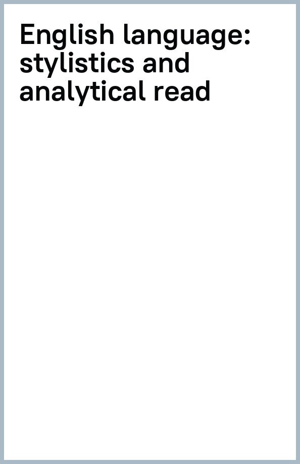 English language. Stylistics and analytical read - фото №1