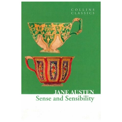 Austen J. "Sense and Sensibility"