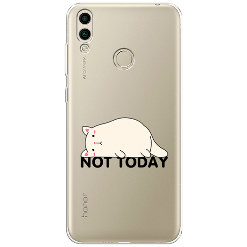 Силиконовый чехол на Honor 8C / Хонор 8С Cat not today, прозрачный силиконовый чехол на honor 5x хонор 5х cat not today прозрачный