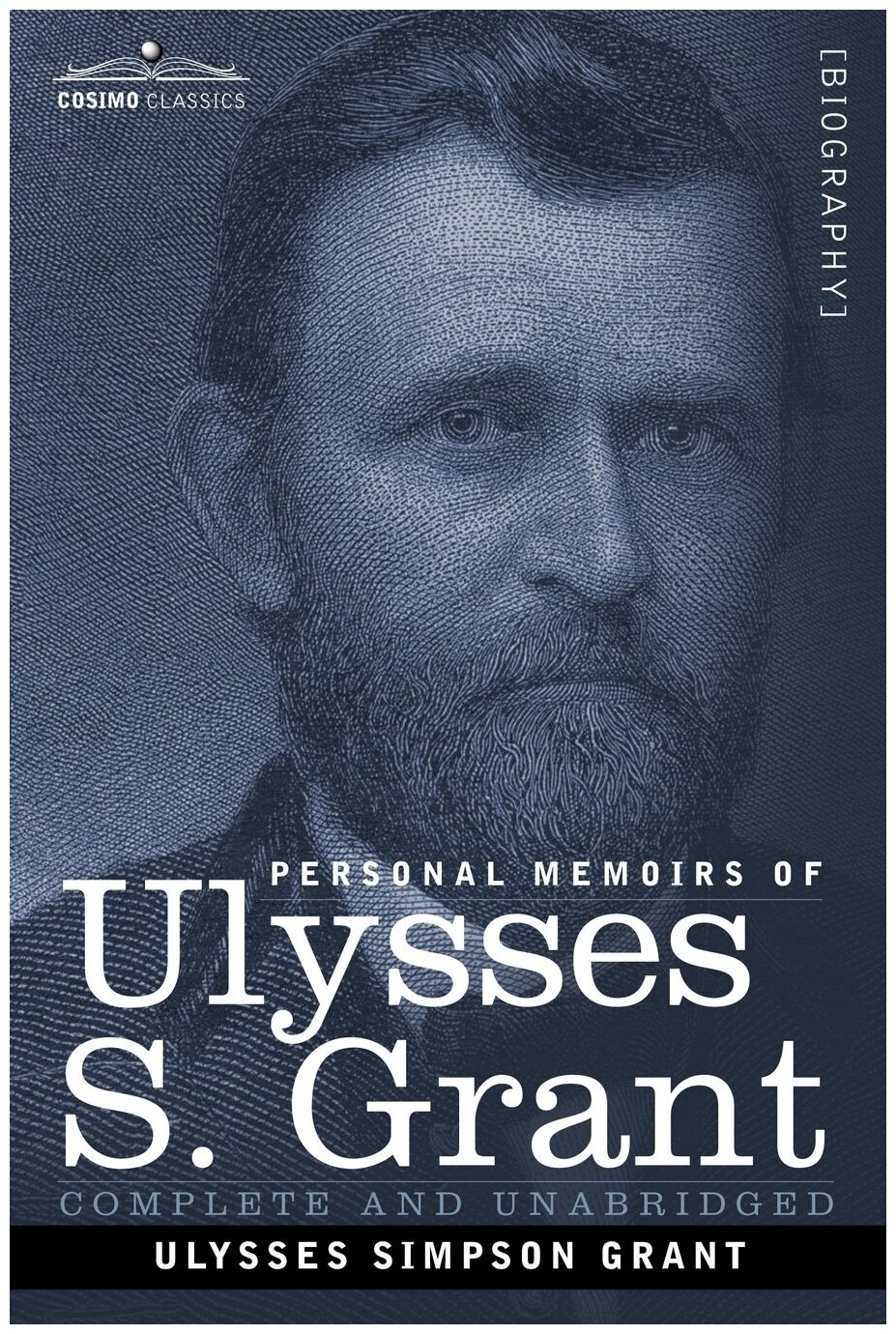 Personal Memoirs of Ulysses S. Grant