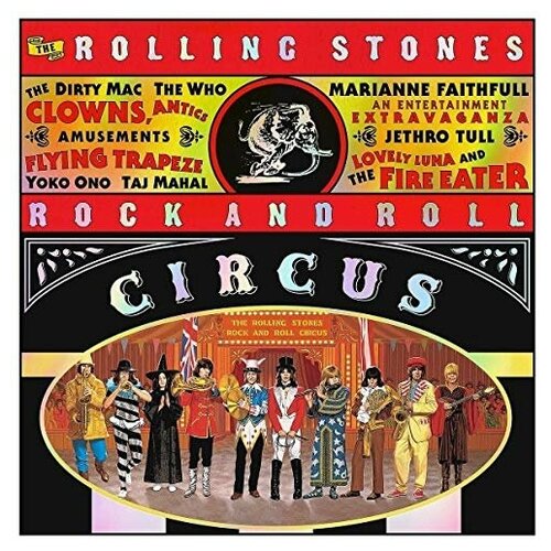 The Rolling Stones - The Rolling Stones Rock And Roll Circus [2 CD][Expanded Edition] printio футболка классическая mick jagger the rolling stones