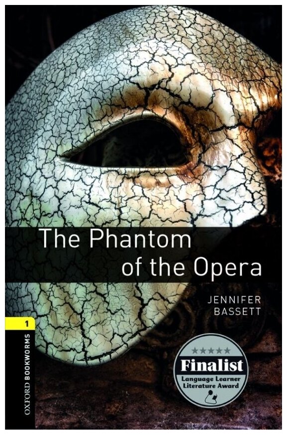 Leroux Gaston "Oxford Bookworms Library 1: The Phantom of the Opera"