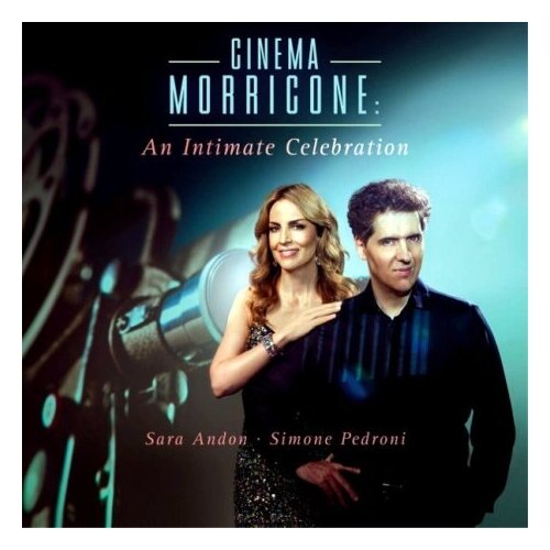 фото Компакт-диски, sony music, sara andon / simone pedroni - cinema morricone - an intimate celebration (2cd)