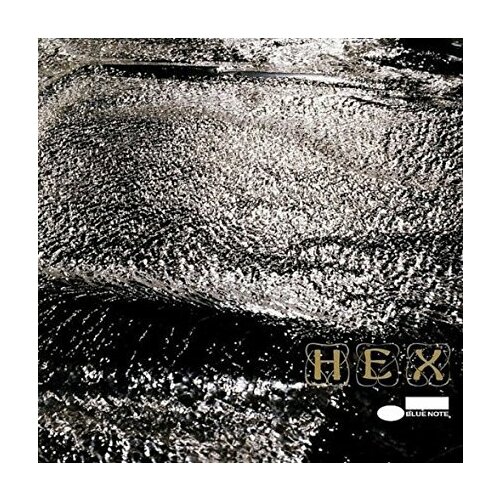 Компакт-Диски, Blue Note, HEX - Hex (CD) acoustic drums