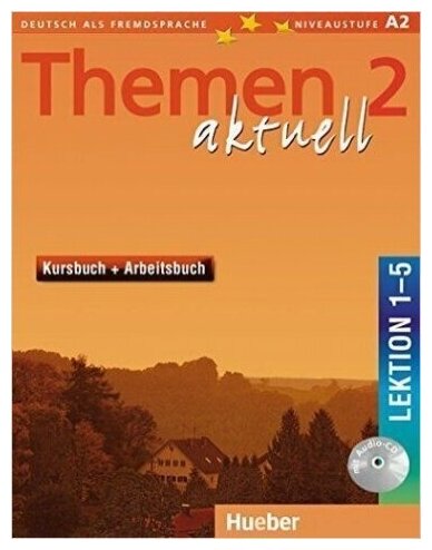 Themen aktuell 2 Kursbuch + Arbeitsbuch Lektion 1-5 + Audio CD