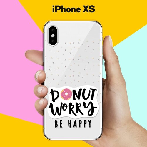 Силиконовый чехол Donut Worry на Apple iPhone Xs силиконовый чехол donut worry на apple iphone 7