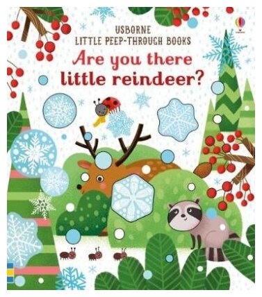 Are You There Little Reindeer?