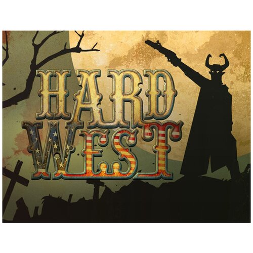 Hard West