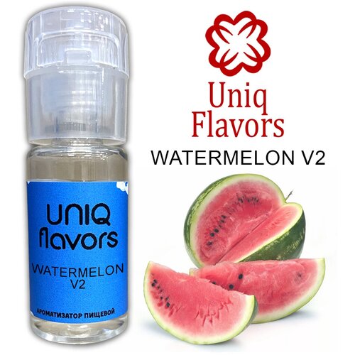 Uniq Falvors / Пищевой ароматизатор Watermelon V2 10мл