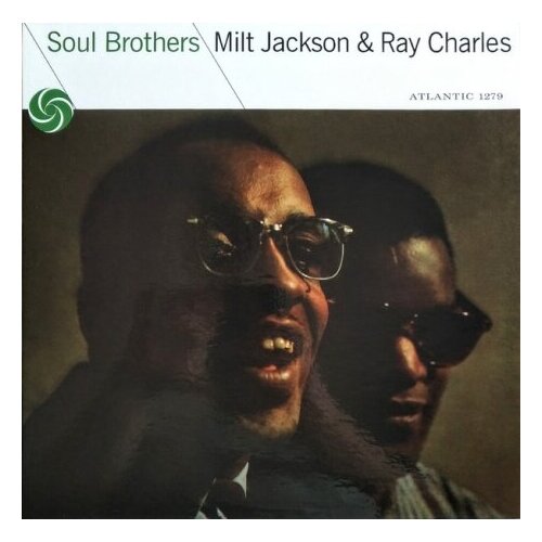 виниловые пластинки southbound jackson millie caught up lp Виниловые пластинки, Atlantic, MILT JACKSON / RAY CHARLES - Soul Brothers (LP)