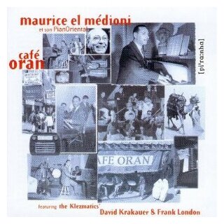 Компакт-Диски, Piranha, MAURICE EL MEDIONI - Café Oran (CD)