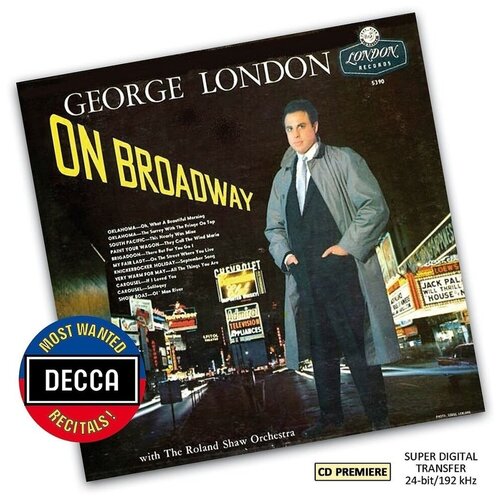 AUDIO CD George London on Broadway Decca Most Wanted Recitals Vol. 26 audio cd arnold van mill sings favourite opera arias decca most wanted recitals vol 30