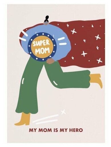 Открытка "Super Mom