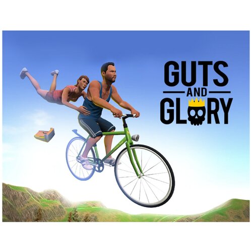 Guts and Glory guts and glory [pc цифровая версия] цифровая версия