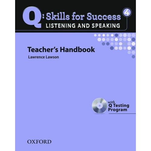 Q: Skills for Success Listening and Speaking 4 Teacher's Book with Testing Program CD-ROM