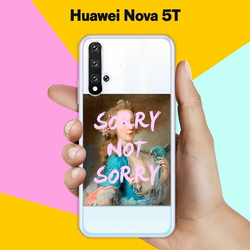 Силиконовый чехол Sorry на Huawei Nova 5T силиконовый чехол на huawei nova 5t хуавей нова 5т enjoy every moment мрамор