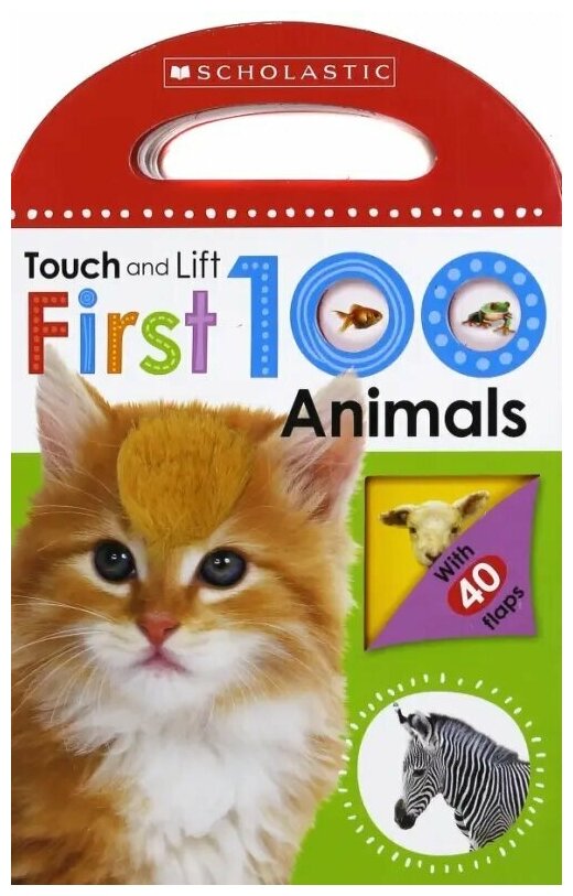 First 100 Animals (touch & lift board book) - фото №1