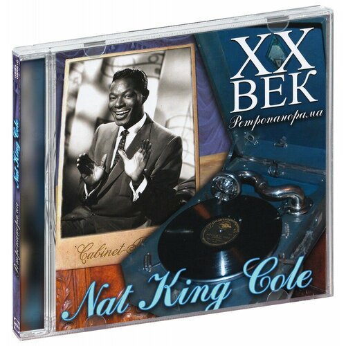 XX Век. Ретропанорама. Nat King Cole (CD) xx век ретропанорама nat king cole cd