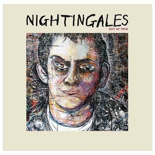 Виниловая пластинка THE NIGHTINGALES - OUT OF TRUE (LIMITED, 2 LP) the void