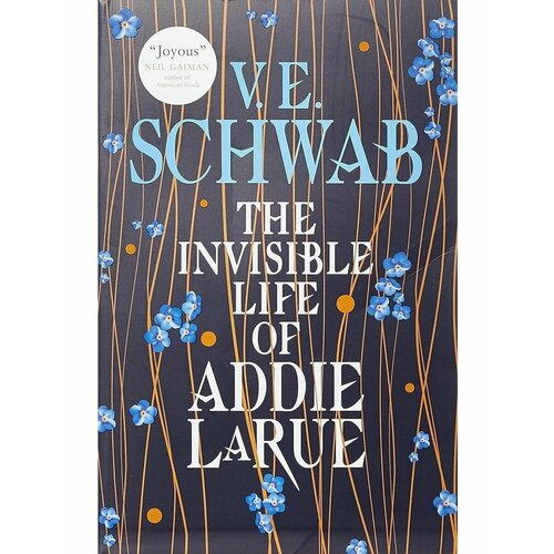 The Invisible Life of Addie Larue (Victoria Schwab) schwab v the invisible life of addie larue