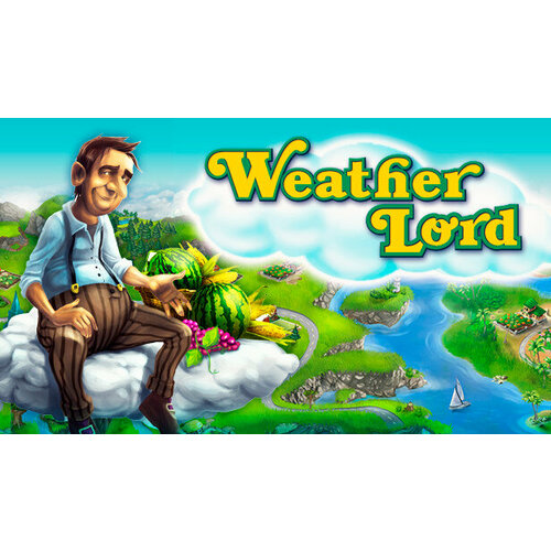 Игра Weather Lord для PC (STEAM) (электронная версия)