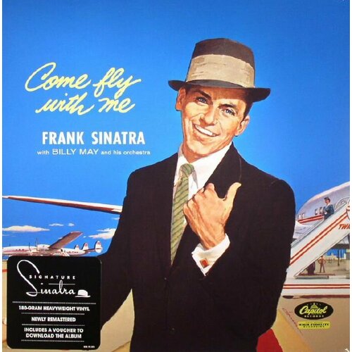 Sinatra Frank Виниловая пластинка Sinatra Frank Come Fly With Me