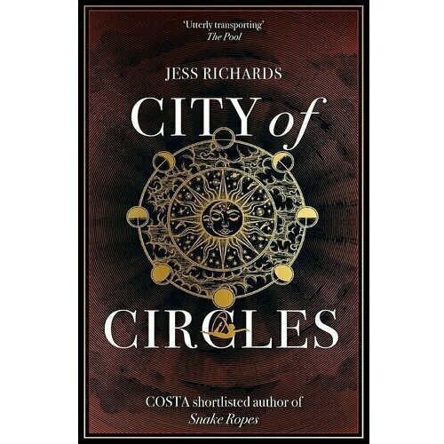 Jess Richards. City of Circles