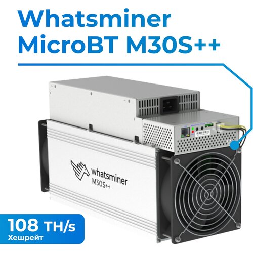 Асик Whatsminer M30S++ 108TH/s для майнинга криптовалюты + кабель в комплекте асик майнер whatsminer m30s 86 th s новый на гарантии