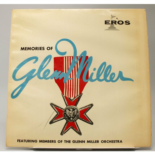 Виниловая пластинка Memories Of Glenn Miller hughes glenn виниловая пластинка hughes glenn way it is