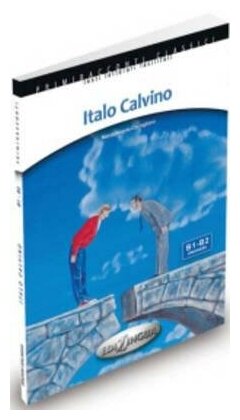 Italo Calvino. Livello intermedio. B1-B2 - фото №1