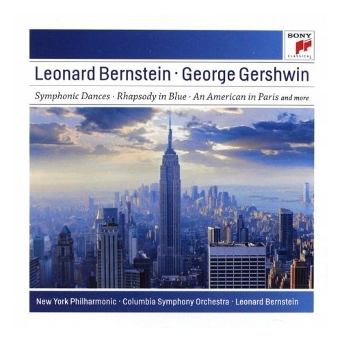 Компакт-Диски, SONY CLASSICAL, LEONARD BERNSTEIN - Gershwin – Symphonic Dances / Rhapsody In Blue / An American In Paris And More (CD)