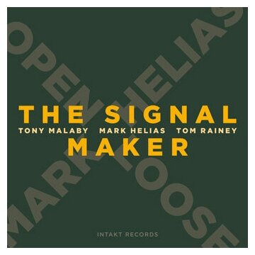 Компакт-Диски, Intakt Records, HELIAS, MARK OPEN LOOSE - The Signal Maker (CD)