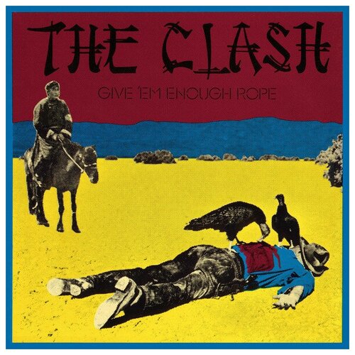 warner bros the clash the clash виниловая пластинка Виниловая пластинка The Clash Виниловая пластинка The Clash / Give 'Em Enough Rope (LP)