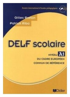 Delf scolaire niveau A1 livre &#233; l&#232; ve