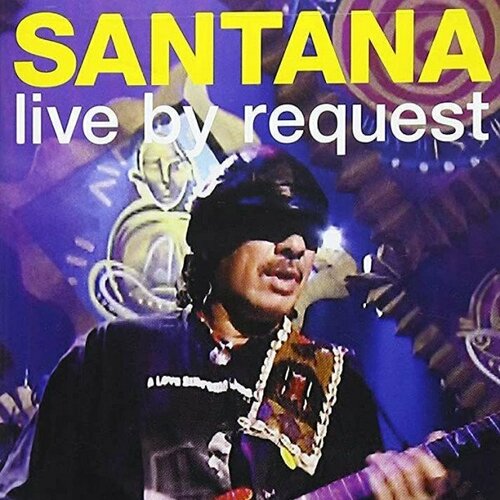 компакт диск warner santana – sacred fire live in mexico dvd Компакт-диск Warner Santana – Live By Request (DVD)